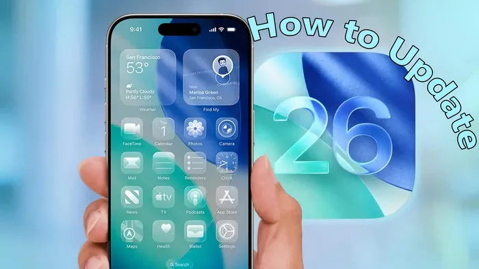 How to Update to iOS 26 on Your iPhone